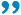 Quote End